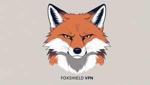 فیلتر شکن روباه جدید فاکس شیلد وی پی ان FoxShield