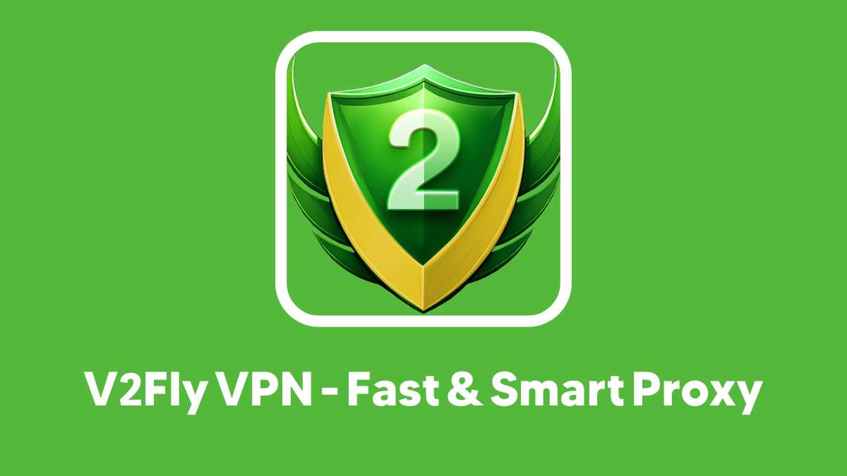 دانلود فیلتر شکن وی تو فلای – V2Fly VPN با لینک مستقیم